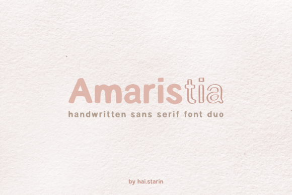Amaristia: A Handwritten Sans Serif Font for Digital Design