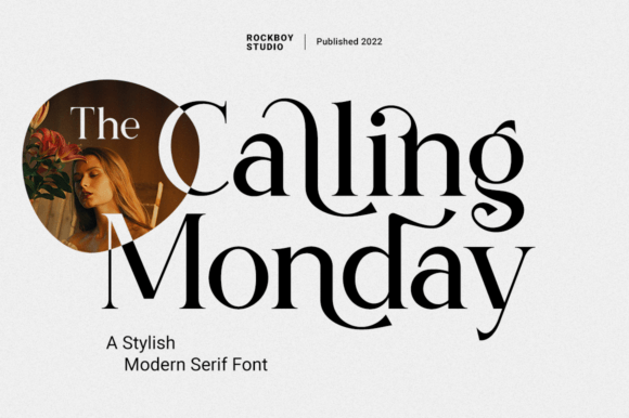 The Calling Monday Typeface for Elegant Branding