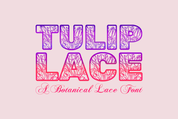 Tulip Lace Font: Elevating Web Design with Botanical Elegance